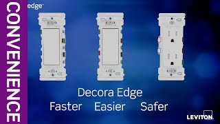 Introducing the Decora Edge Outlet and Switches from Leviton - The Future of Wiring