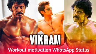 Gym Workout Motivation WhatsApp status video | Six pack WhatsApp status ft: Vikram | Vikram status