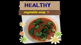 #healthysoup #vegetablessoup.      పిల్లలు కూరగాయలు 🥦తినకపోతే ఇలా చేయండి||HEALTHY vegetables soup 🍲