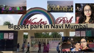 WONDERS PARK নবী মুম্বই এর সবথেকে বড় পার্কে আজ গেলাম Biggest park in Navi Mumbai ll #wonderspark