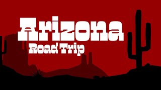 Arizona Road Trip Vacation | Travel Music Vlog
