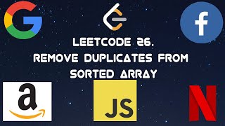 JavaScript - LeetCode 26. Remove Duplicates From Sorted Array