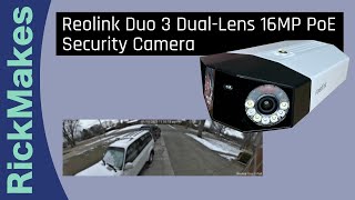 Reolink Duo 3 Dual-Lens 16MP PoE Security Camera