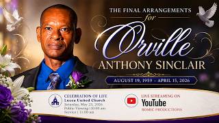Thanksgiving Service for the life of Orville Anthony Sinclair | May 23, 2026