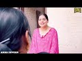 sakkiyan bheina ਸਕੀਆਂ ਭੈਣਾਂ ep 61 l mr mrs devgan l harminder mindo l new punjabi web series 2024