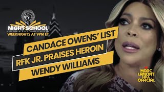 NIGHT SCHOOL: Candace Owens Top 10 Antisemite? RFK Praises Heroin, Diddy's Trump Defense + MORE!!!