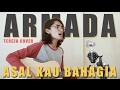 Armada - Asal Kau Bahagia (Official Music Video Cover by Tereza)