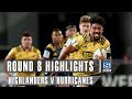 ROUND 8 HIGHLIGHTS: Highlanders v Hurricanes – 2019