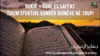 #Rukje | #Sure Es’saffat (shum efektive/dënim kundër xhinëve në trup)