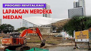 LET'S SEE THE PROGRESS OF THE REVITALIZATION OF MERDEKA SQUARE IN MEDAN.