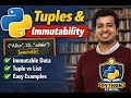 Python Tuples Explained | Immutability in Python | Tuple vs List | Python School