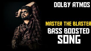 MASTER THE BLASTER 5.1 BASS BOOSTED SONG / MASTER MOVIE / ANIRUDH HITS / DOLBY ATMOS / BAD BOY BASS