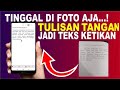 Cara Mengubah Tulisan Tangan Menjadi Ketikan Di HP | Mengubah Buku Catatan Jadi Ketikan Di Android