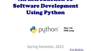 COP2271C - Class #8 - Python - For Loop