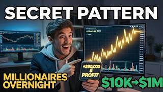 I Found The SECRET Pattern That Made Me $990,000 In One Night
