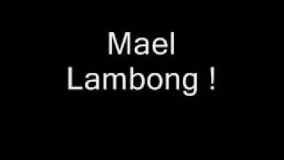 Mael lambong - Maharaja Lawak