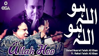 Allah Hoo Allah Hoo | Ustad Nusrat Fateh Ali Khan & Rahat Fateh Ali Khan | OSA Islamic