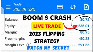 $30-230 A DAY. BOOM AND CRASH 2023 FLIPPING STRATEGY FOR SMALL ACCOUNTS. WATCH MY SECRET.