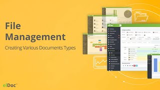 elDoc - Creating Various Types of Documents Directly within elDoc | File Management