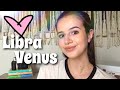 Venus in LIBRA: How and What you Love