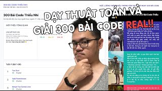 Cùng học Code và Thuật Toán qua 300 Bài Code Thiếu Nhi bản real