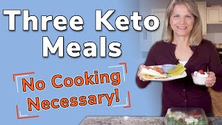 Keto Without Cooking - A Full Day of Eating Keto