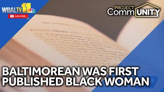 Baltimore native was first US-published Black woman