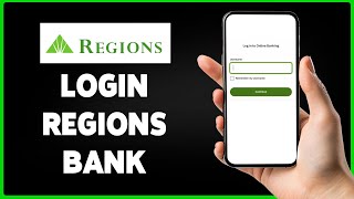 How To Login Regions Bank Online Banking Account? | Regions Bank Sign In