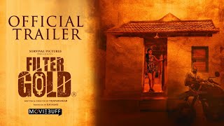 Filter Gold Official Trailer - Vijayabaskar | Survival Pictures | Oct 22nd Release