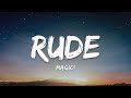 MAGIC! - Rude (Lyrics)