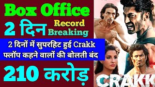 Crakk Box Office Collection | Crakk First Day Box Office Collection, Crakk 2nd Day Collection