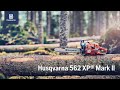 Toute nouvelle tronçonneuse Husqvarna 562 XP® Mark II