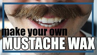 DIY Mustache Wax in Just 5 Minutes – Super Easy Recipe