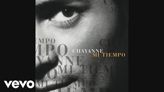 Chayanne - Tengo Miedo (Audio)