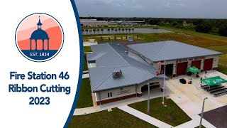 Hillsborough County Fire Station 46 Ribbon Cutting 2023
