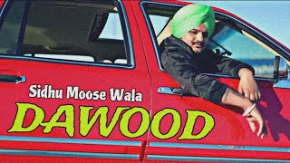 Dawood Official Song | PBX 1 | Sidhu Moose Wala | Byg Byrd | Latest Punjabi Songs 2024