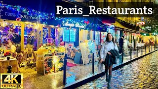 Paris 🇫🇷 Walking tour beautiful Restaurants at night 4K
