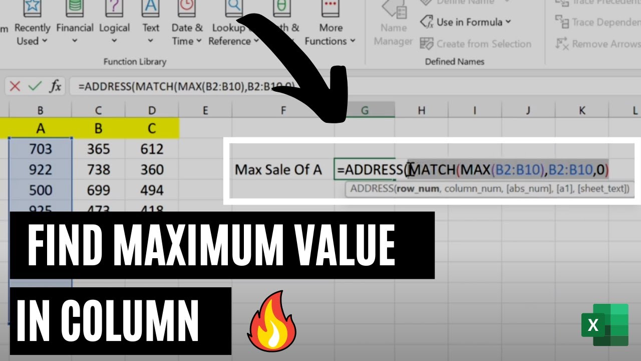 How To Find Maximum Value In A Column Using Max Match And Address
