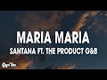 Santana - Maria Maria (Lyrics)