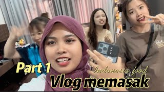 Part 1 Memasak di Vietnam ( nấu đồ ăn indonesia)