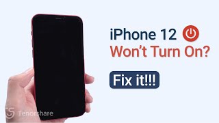 How to Fix iPhone 12 Won't Turn On 2023