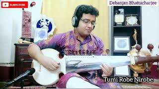 Tumi Robe Nirobe | Rabindra Jayanti Special | 25 Shey Baisakh | Rabindra Sangeet