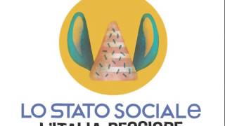 Lo Stato Sociale - Forse più tardi un mango adesso