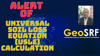 Alert of Universal Soil Loss Equation USLE