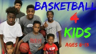 Youth Basketball Drills For Kids - 8-13 yr old