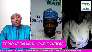 FRIDAY LECTURE - TOPIC: AT-TAHARAH (PURIFICATION)