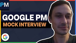 "How Would You Improve Google Maps?" | Google PM Mock Interview