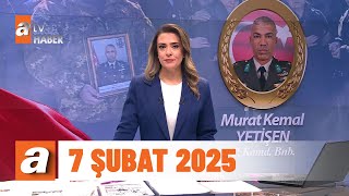 Kahvaltı Haberleri | 7 Şubat 2025