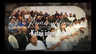 Reményfilmek - Kótaji istentisztelet | 2024.12.08.