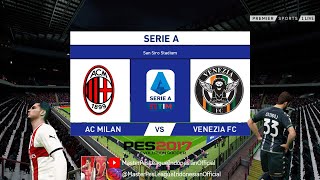 SERIE A PES2017 AC MILAN VS VENEZIA FC